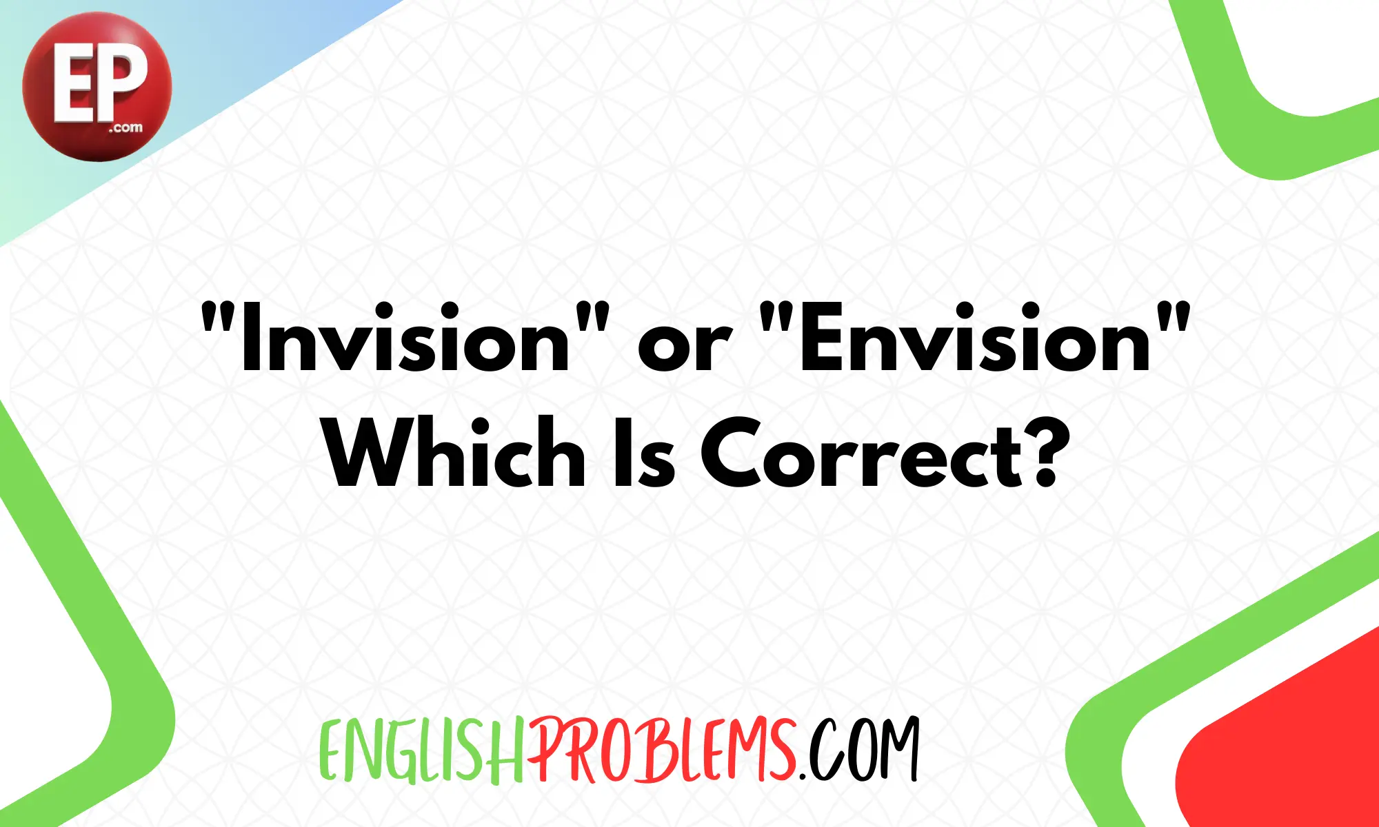 invision or envision which is correct