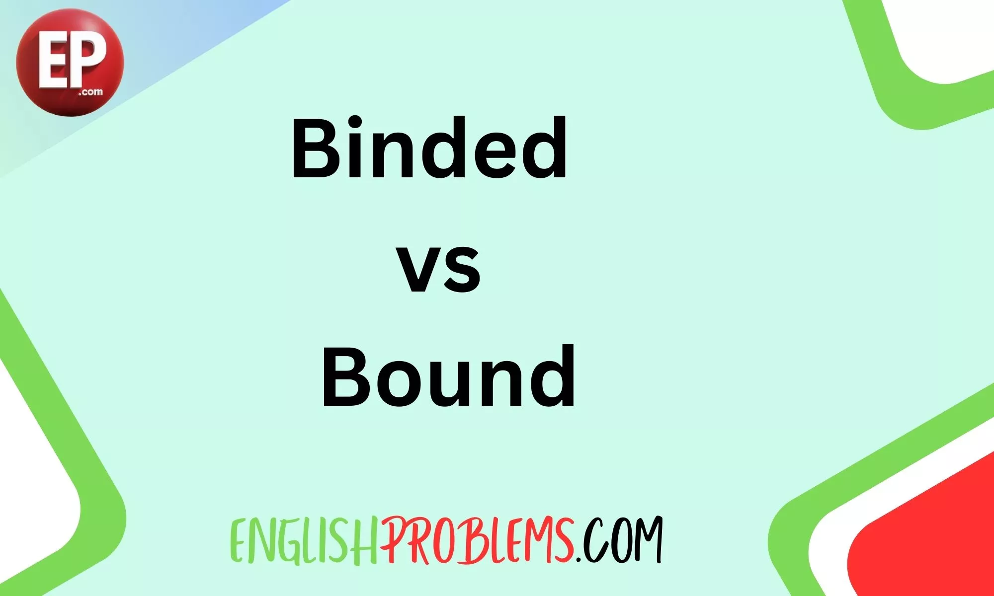 Binded or Bound