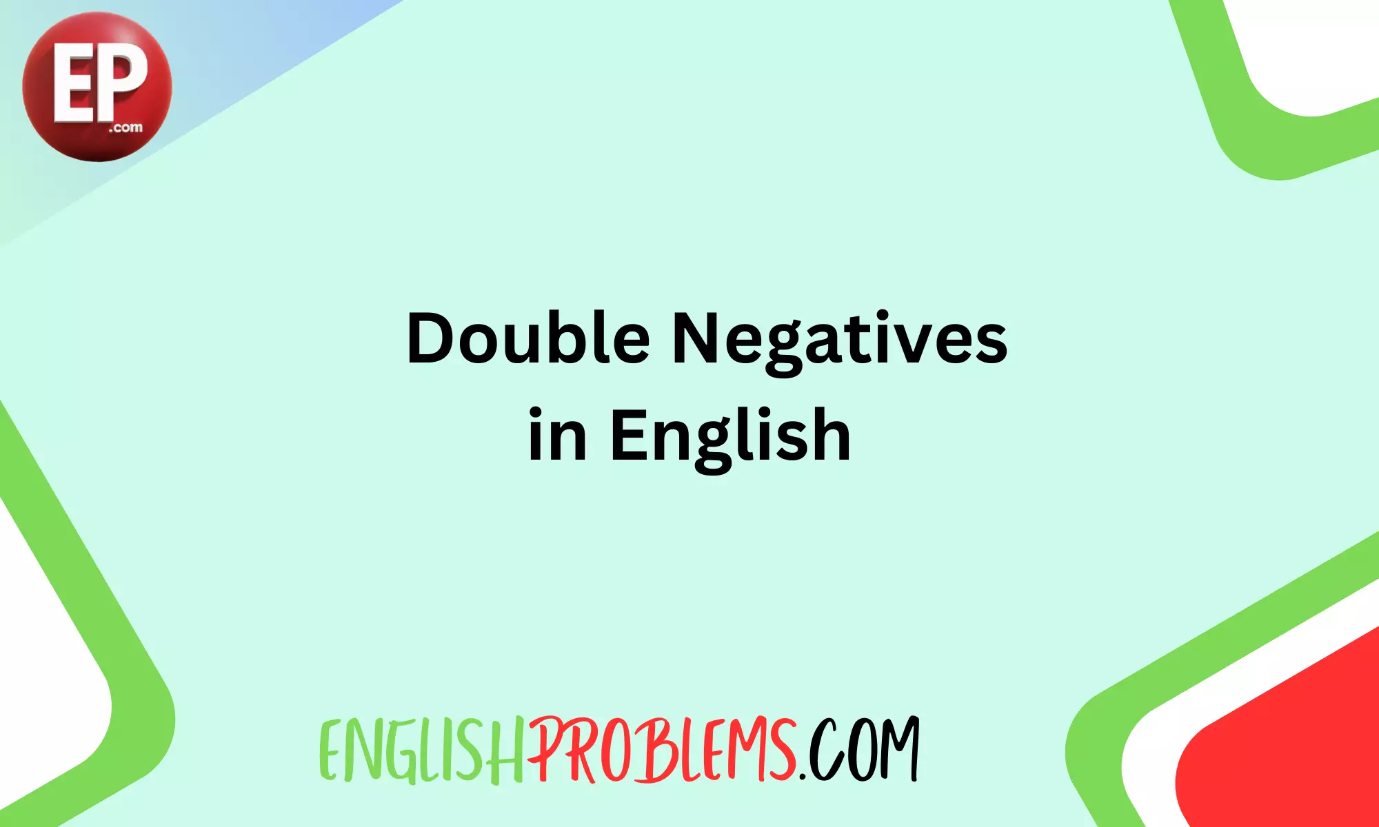 Double Negatives in English