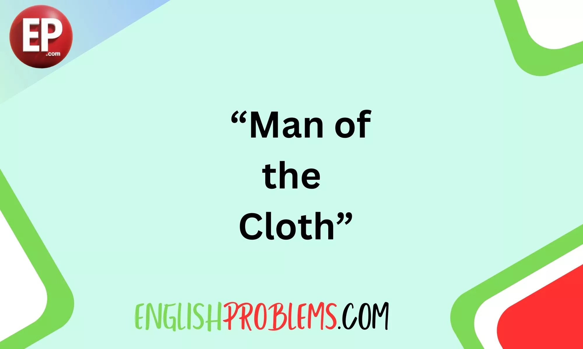 “Man of the Cloth”